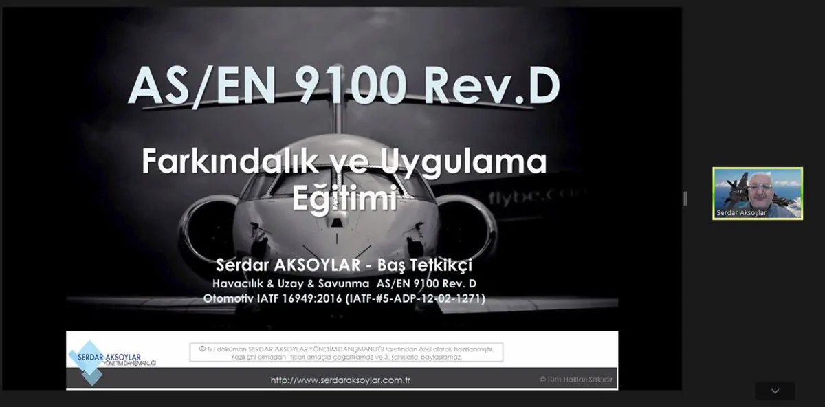 2021 Yılı Eğitim Takvimimiz Kapsamında AS 9100 Rev. D Online Eğitimimiz Başladı