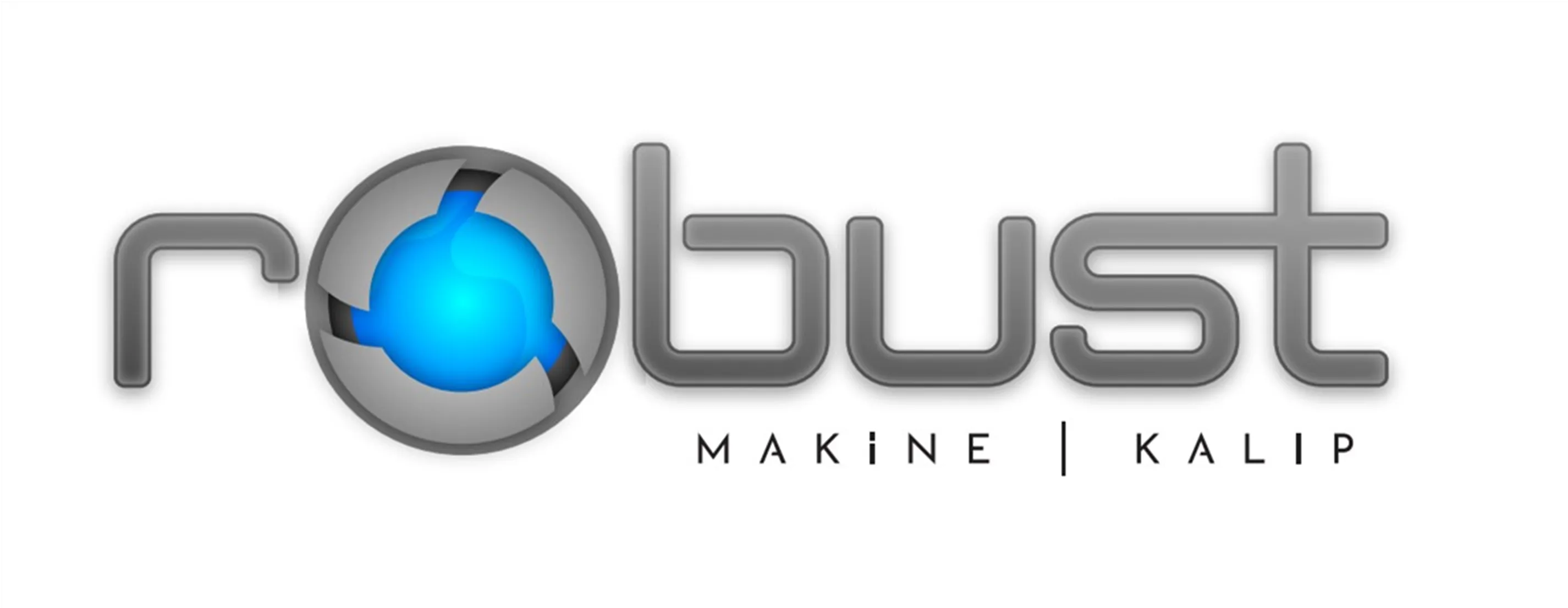 ROBUST MAKİNE KALIP ANONİM ŞİRKETİ