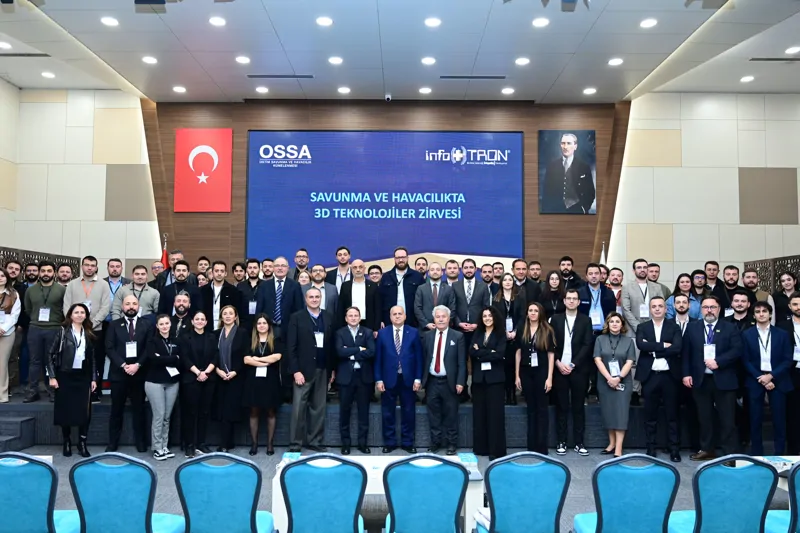 Savunma ve Havacılıkta 3D Teknoloji Zirvesi 2025 Gerçekleştirildi