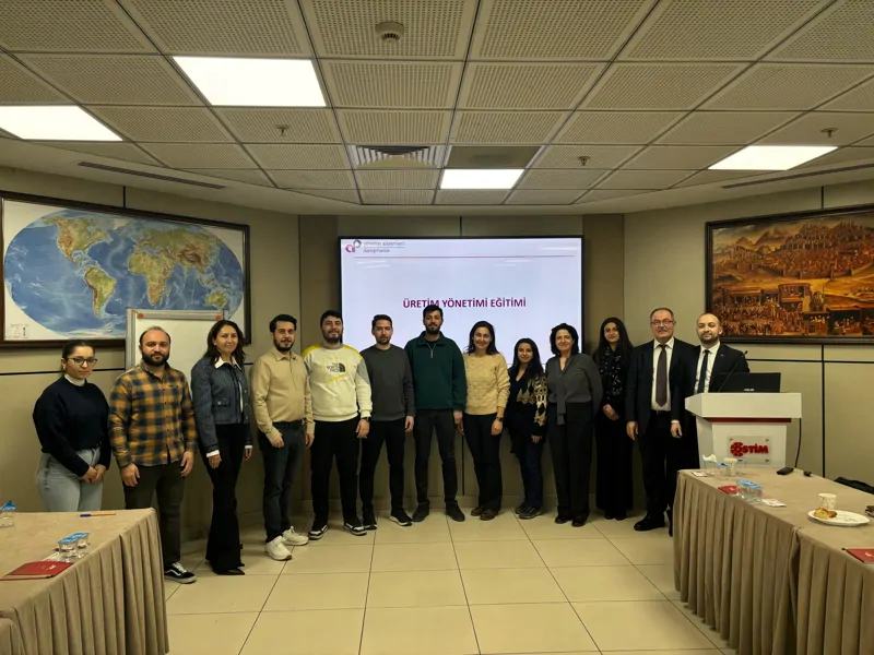 Üretim Yönetimi Eğitimi Gerçekleştirildi
