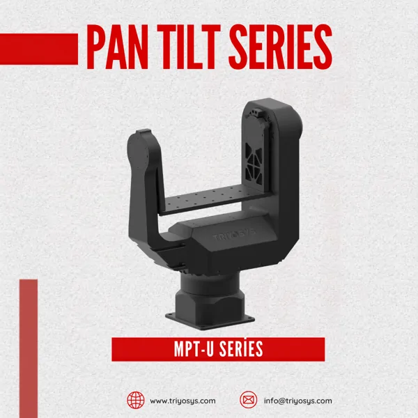 TS-MPT-U Serisi Pan & Tilt Ünitesi